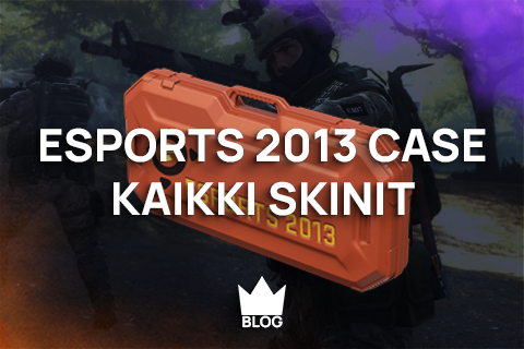 Esports 2013 Case - Kaikki Skinit - CSKeisari Blog thumbnail.