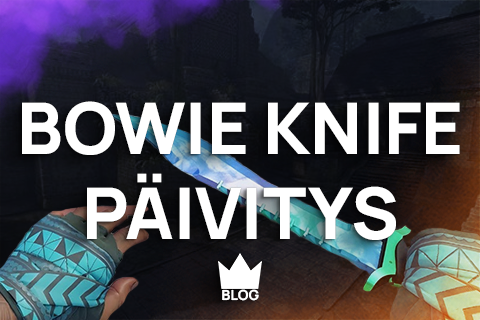 Bowie Knife päivitys blogin thumbnail - Myy skinit helposti - CSKeisari.fi